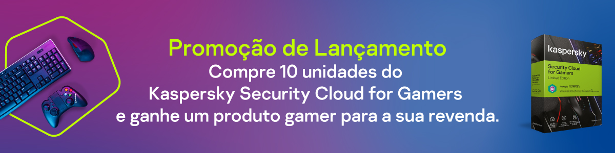 Promoção de Lançamento Kaspersky Security Cloud for Gamers